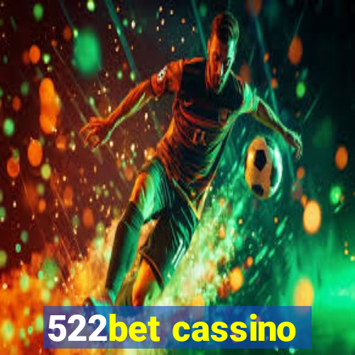 522bet cassino